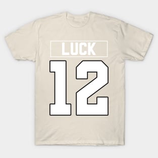 Luck Always T-Shirt